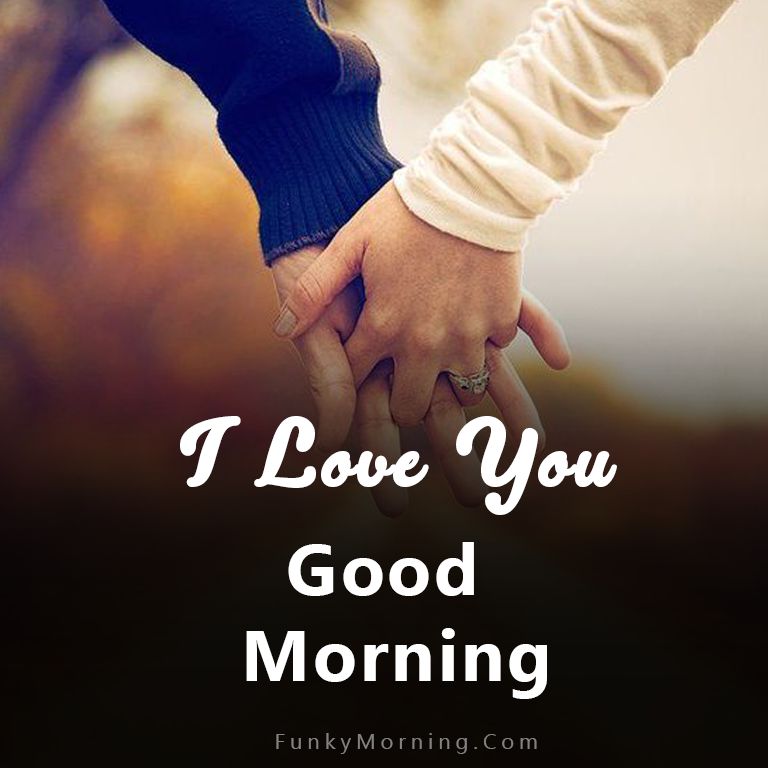 112+ Good Morning Love Images | Romantic Good Morning Love Pictures
