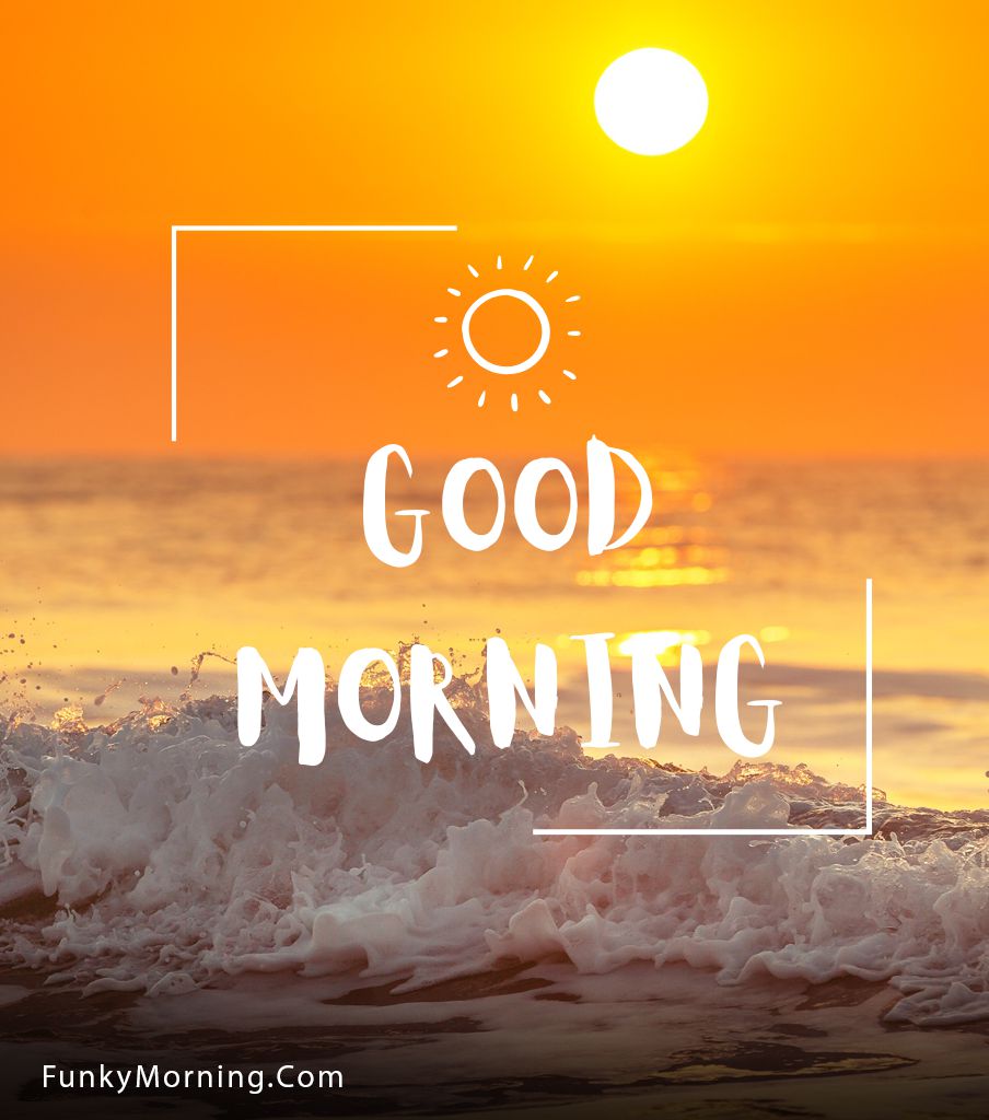 218+ Fresh Good Morning Images [Good Morning] HD Pics Download