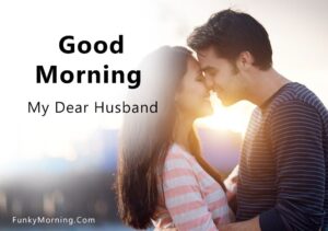145+ Handsome Good Morning Images for Husband HD Download