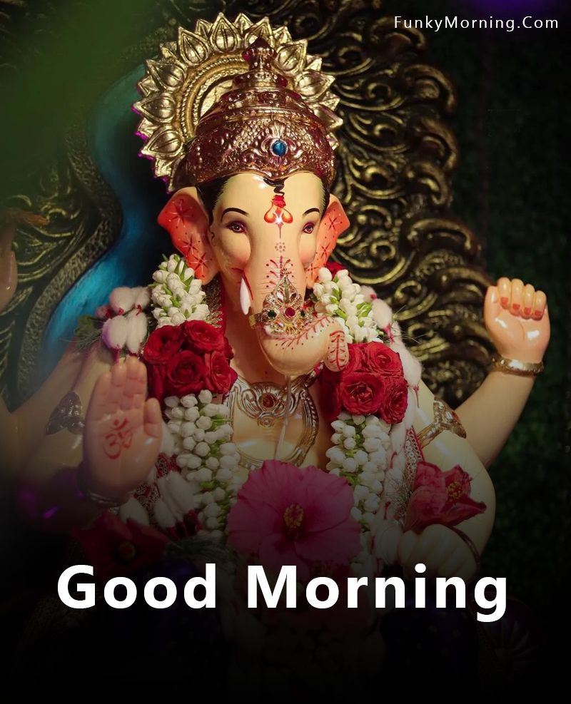 218+ Good Morning Ganesha Images 2022 Ganesha Ji HD Photos Download